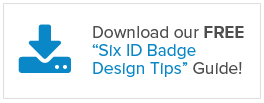 Six ID Badge Design Tips Guide [PDF]