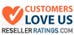 http://www.resellerratings.com - our customer's love us!